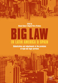 Vorderes Coverbild Big Law in Latin America and Spain