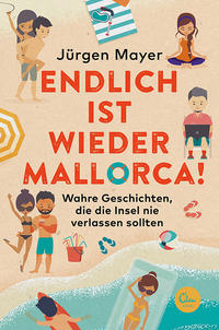 Vorderes Coverbild Endlich ist wieder Mallorca!
