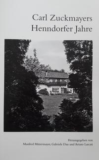 Vorderes Coverbild Carl Zuckmayers Henndorfer Jahre
