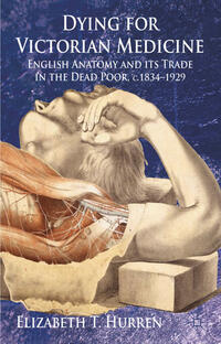 Vorderes Coverbild Dying for Victorian Medicine