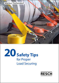 Vorderes Coverbild 20 Safety Tips for Proper Load Securing