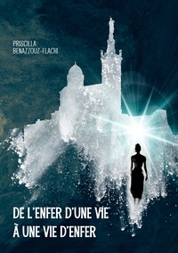 Vorderes Coverbild De l'enfer d'une vie à une vie d'enfer