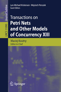 Vorderes Coverbild Transactions on Petri Nets and Other Models of Concurrency XIII