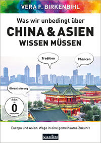 Vorderes Coverbild Was wir unbedingt über China & Asien wissen müssen