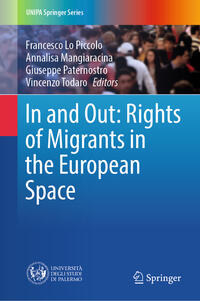 Vorderes Coverbild In and Out: Rights of Migrants in the European Space