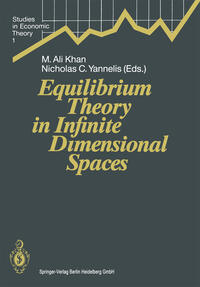 Vorderes Coverbild Equilibrium Theory in Infinite Dimensional Spaces