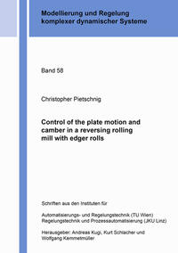 Vorderes Coverbild Control of the plate motion and camber in a reversing rolling mill with edger rolls