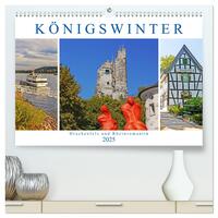 Vorderes Coverbild Königswinter. Drachenfels und Rheinromantik (hochwertiger Premium Wandkalender 2025 DIN A2 quer), Kunstdruck in Hochglanz