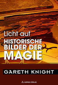 Vorderes Coverbild Licht auf historische Bilder der Magie