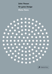 Vorderes Coverbild Zehn Thesen für gutes Design: Dieter Rams