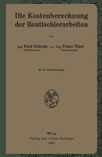 Vorderes Coverbild Die Kostenberechnung der Bautischlerarbeiten