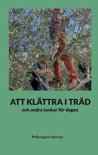 Vorderes Coverbild ATT KLÄTTRA I TRÄD