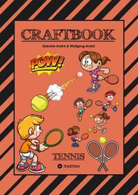 Vorderes Coverbild CRAFTBOOK - 100 SEITEN - SUPER TENNIS MALMOTIVE - KNIFFLIGE RÄTSEL UND AUFGABEN - LERNSPIEL - WORD CHAMPIONS MATCH