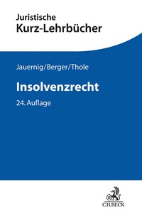 Vorderes Coverbild Kurzlehrbücher für das Juristische Studium / Insolvenzrecht