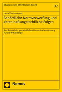 Vorderes Coverbild Behördliche Normverwerfung und deren haftungsrechtliche Folgen