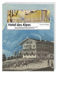 Vorderes Coverbild Hotel des Alpes