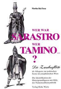 Vorderes Coverbild Wer war Sarastro, wer Tamino...?