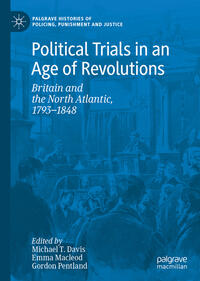 Vorderes Coverbild Political Trials in an Age of Revolutions