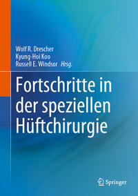 Vorderes Coverbild Fortschritte in der speziellen Hüftchirurgie