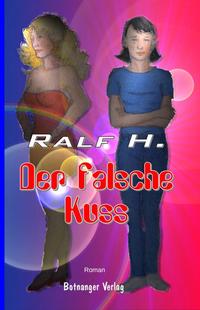 Vorderes Coverbild Der falsche Kuss