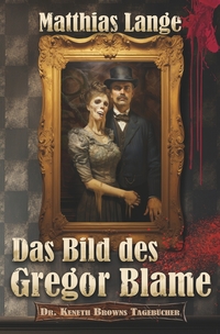 Vorderes Coverbild Das Bild des Gregor Blame