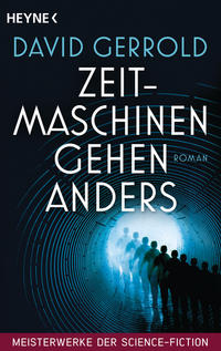 Vorderes Coverbild Zeitmaschinen gehen anders