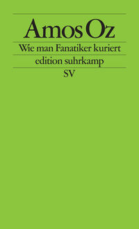 Vorderes Coverbild Wie man Fanatiker kuriert