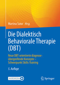 Vorderes Coverbild Die Dialektisch Behaviorale Therapie (DBT)
