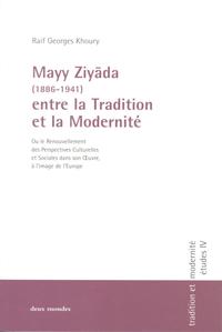 Vorderes Coverbild Mayy Ziyâda (1886-1941) entre la Tradition et la Modernité