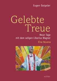 Vorderes Coverbild Gelebte Treue