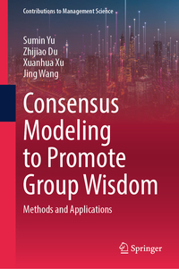 Vorderes Coverbild Consensus Modeling to Promote Group Wisdom