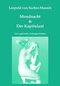 Vorderes Coverbild Mondnacht & Der Kapitulant