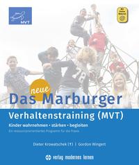 Vorderes Coverbild Das neue Marburger Verhaltenstraining (MVT)