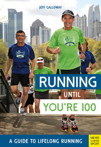 Vorderes Coverbild Running Until You're 100