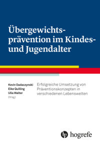 Vorderes Coverbild Übergewichtsprävention im Kindes– und Jugendalter