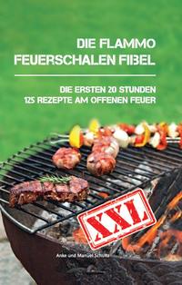 Vorderes Coverbild Die flammo Feuerschalen Fibel