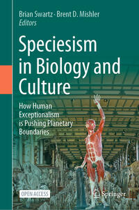 Vorderes Coverbild Speciesism in Biology and Culture