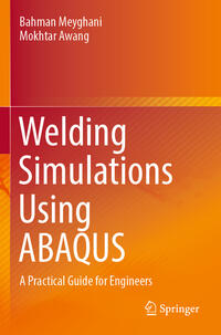 Vorderes Coverbild Welding Simulations Using ABAQUS