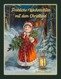 Vorderes Coverbild Fröhliche Weihnachten mit dem Christkind