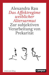 Vorderes Coverbild Das Affektregime weiblicher Altersarmut