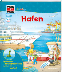 Vorderes Coverbild WAS IST WAS Junior Band 27. Hafen