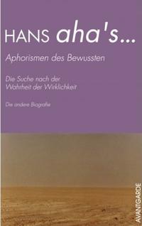 Vorderes Coverbild HANS aha's... Aphorismen des Bewussten