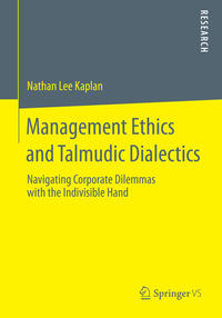 Vorderes Coverbild Management Ethics and Talmudic Dialectics