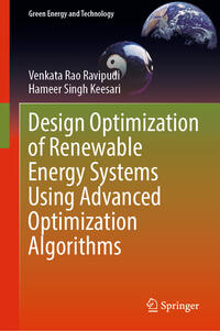 Vorderes Coverbild Design Optimization of Renewable Energy Systems Using Advanced Optimization Algorithms