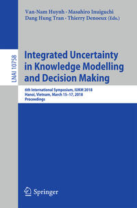 Vorderes Coverbild Integrated Uncertainty in Knowledge Modelling and Decision Making