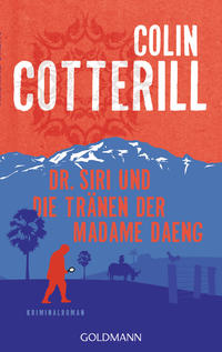 Vorderes Coverbild Dr. Siri und die Tränen der Madame Daeng