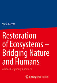 Vorderes Coverbild Restoration of Ecosystems – Bridging Nature and Humans