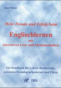 Vorderes Coverbild Mehr Freude und Erfolg beim Englischlernen mit innovativen Lern- und Mentaltechniken