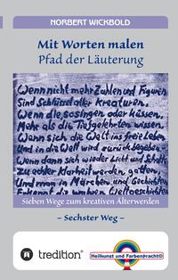 Vorderes Coverbild Sieben Wege zum kreativen Älterwerden 6