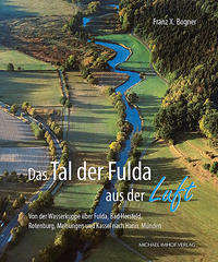 Vorderes Coverbild Das Tal der Fulda aus der Luft